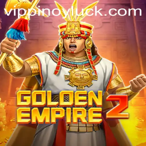 GoldenEmpire2: Discover the World of PINOYLuck and Win Big