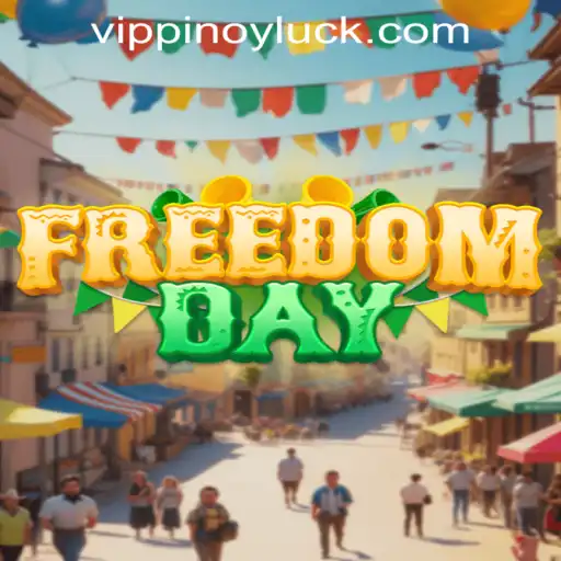 Unveiling FreedomDay: A Thrilling Journey with PINOYLUCK